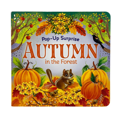 POP-UP SURPRISE AUTUMN IN THE FOREST - FINCH. RUSTY; LONGHI. KATYA